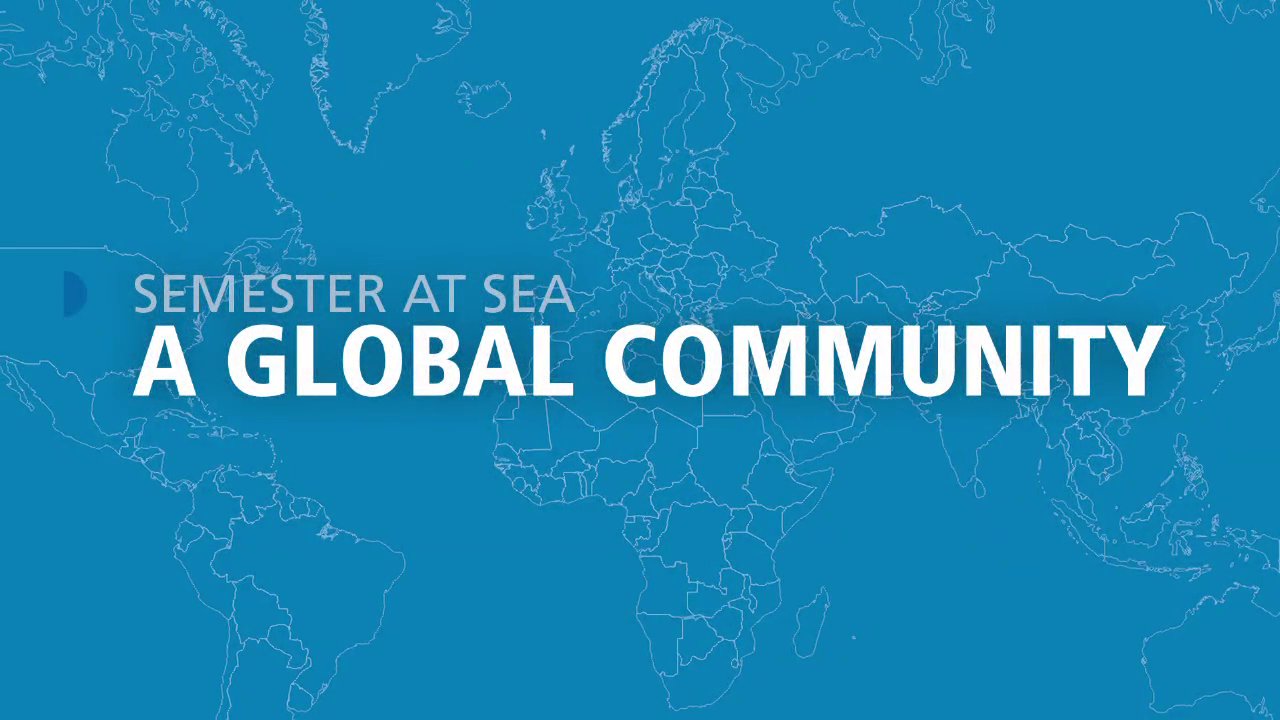 Semester at Sea A Global Community